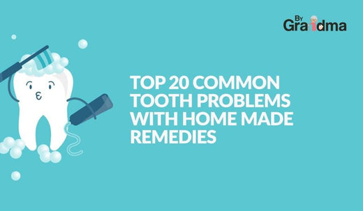 Top 20 Common Tooth Problems With Homemade Remedies