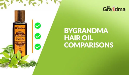 ByGrandma Hair Oil Comparison