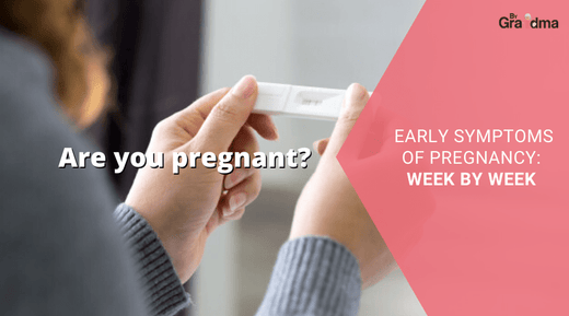 Are you pregnant ? Early symptoms of pregnancy : Week by Week